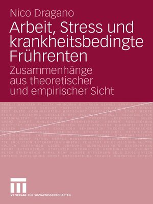 cover image of Arbeit, Stress und krankheitsbedingte Frührenten